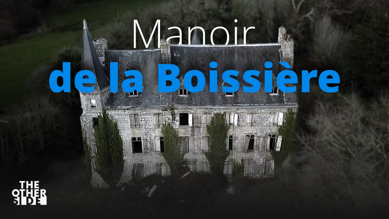 Hors-Série : Manoir de la Boissière