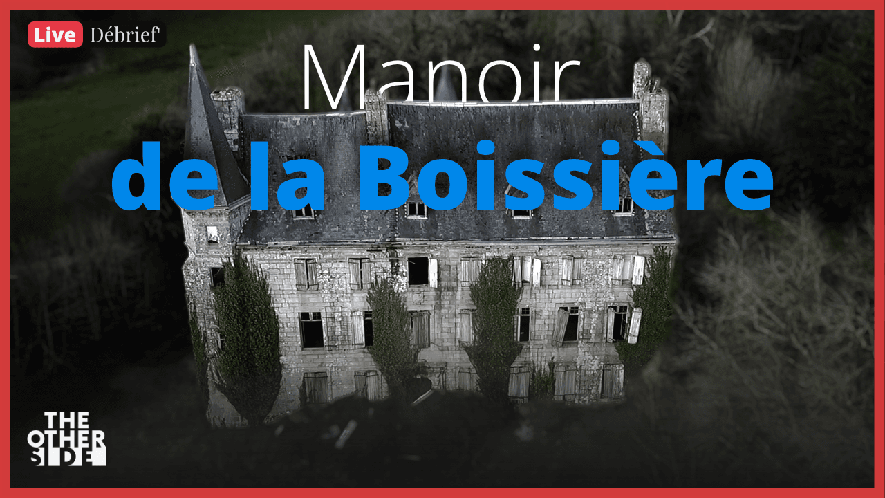Hors-Série : Manoir de la Boissière